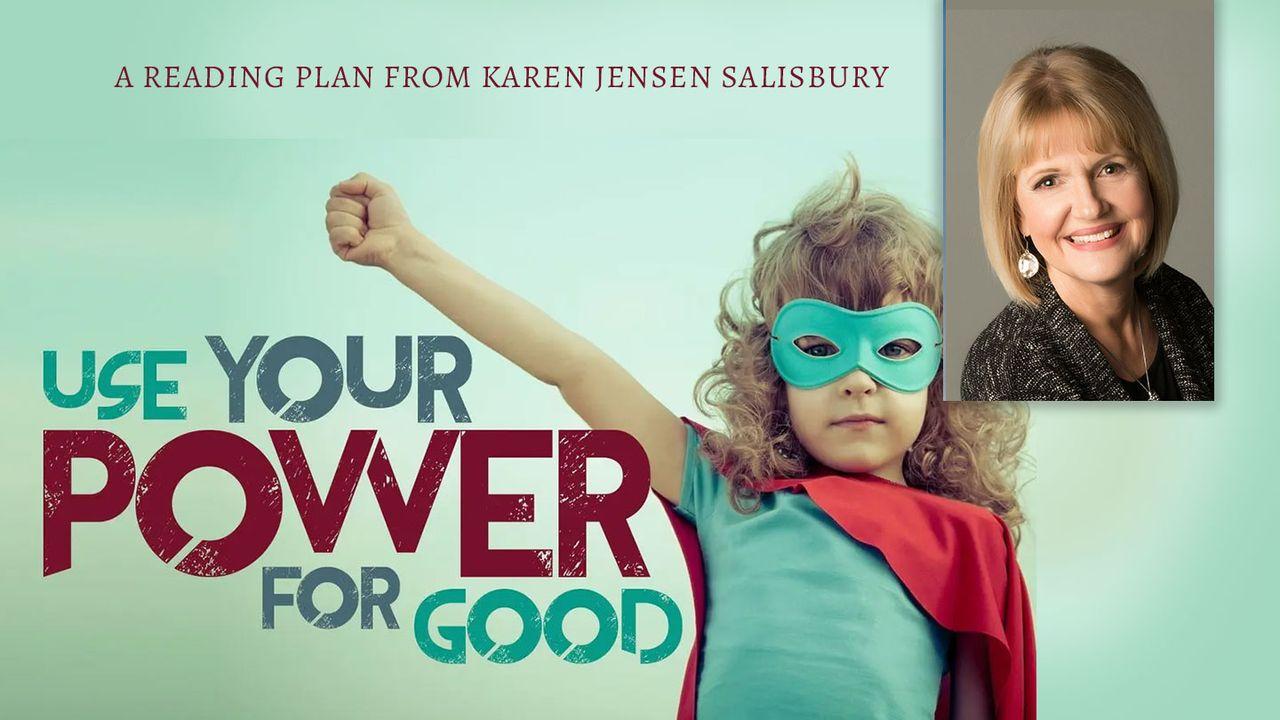 Use Your Power for Good: Your Words Matter