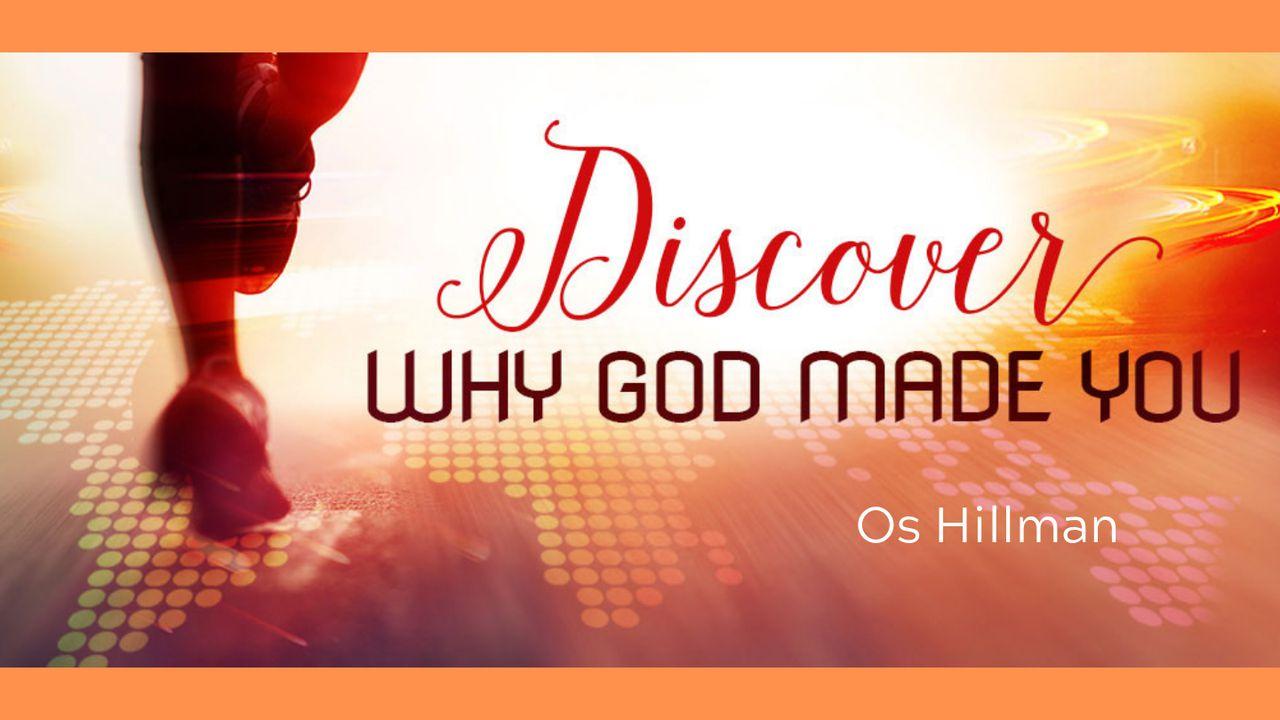 Do You Know Why God Made You?