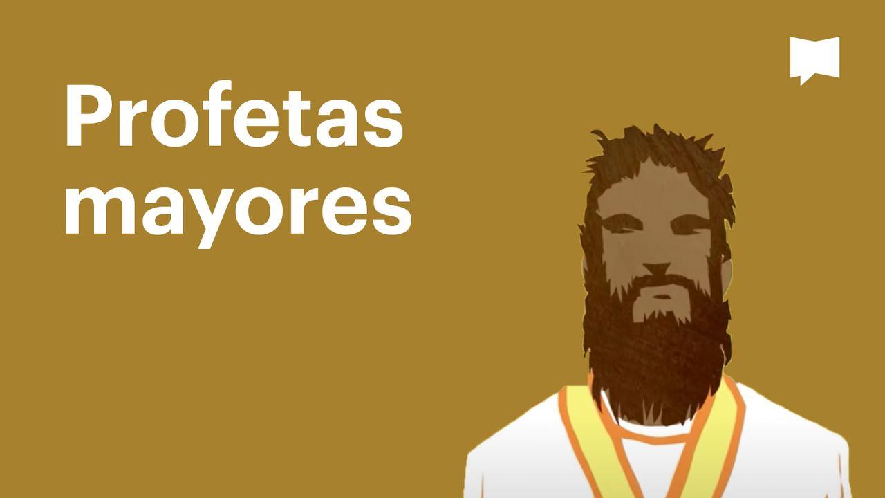 Proyecto Biblia | Profetas mayores