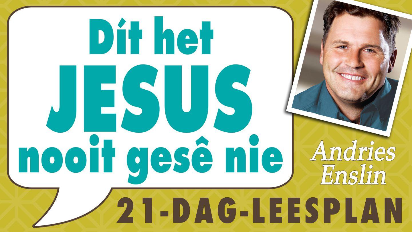 Dít Het Jesus Nooit Gesê Nie  PSALMS 18:1-32 Nuwe Lewende Vertaling