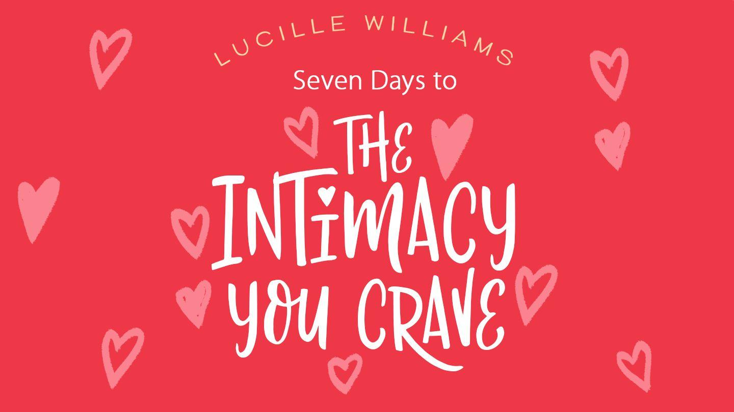 Seven Days to “The Intimacy You Crave” Bible Plan Song of Solomon 1:2-3 King James Version