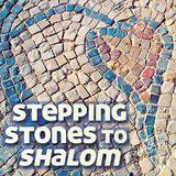 Stepping Stones To Shalom