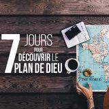 Découvrir Le Plan De Dieu