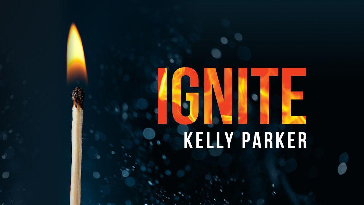 Ignite