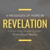 4 Messages Of Hope In Revelation
