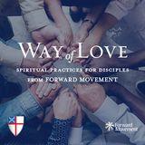 Way Of Love: Spiritual Practices For Disciples