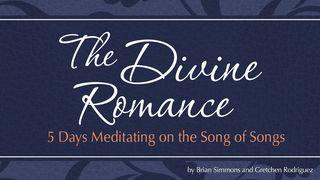 The Divine Romance