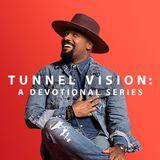 Gene Moore - Tunnel Vision: A Devotional Series