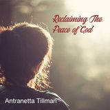 Reclaiming The Peace Of God 