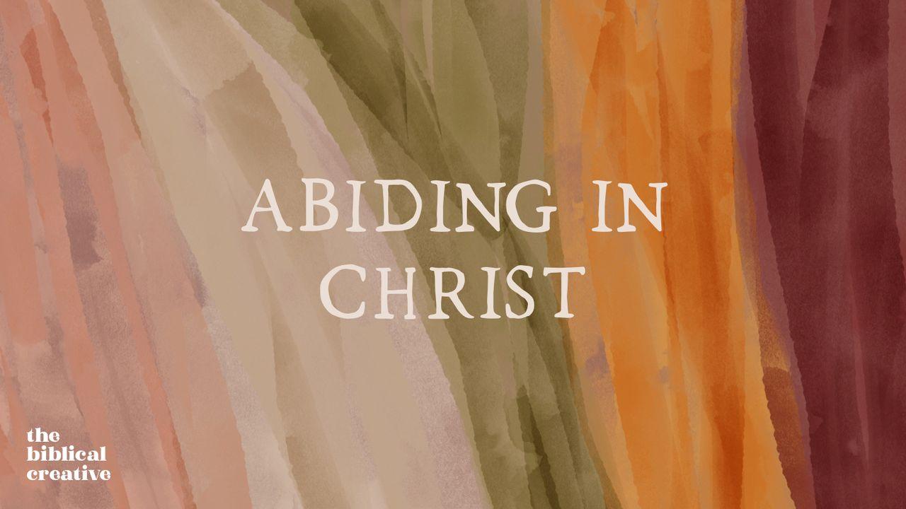 Abiding In Christ