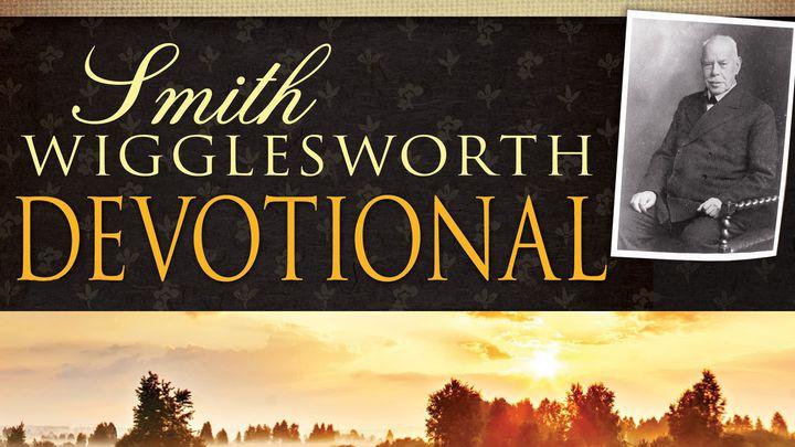 Smith Wigglesworth Devotional 