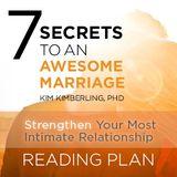 7 Secrets to an Awesome Marriage