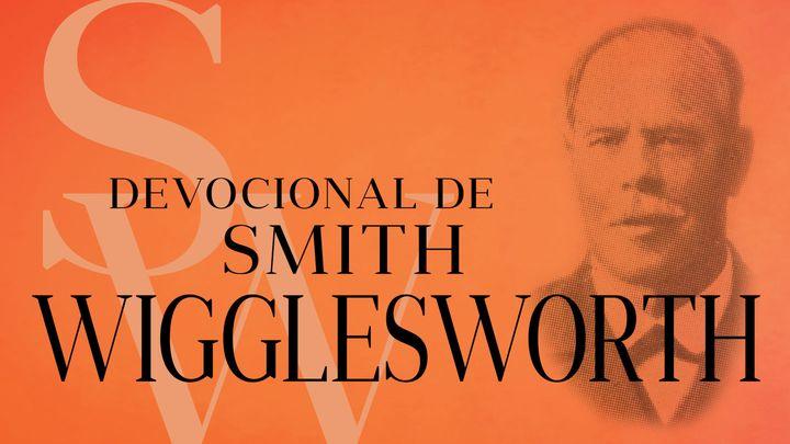 Devocional de Smith Wigglesworth