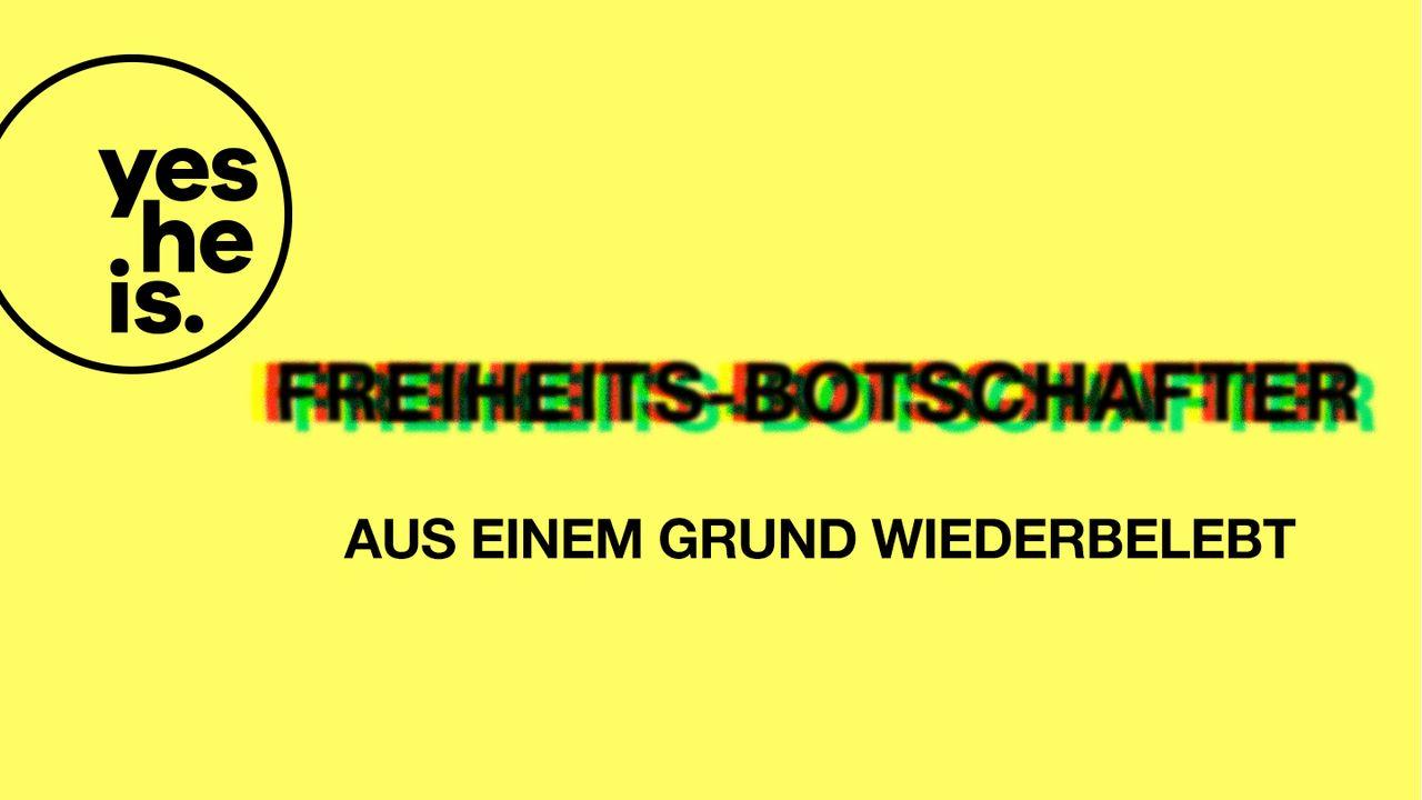 Botschafter der Freiheit – Erweckt und berufen