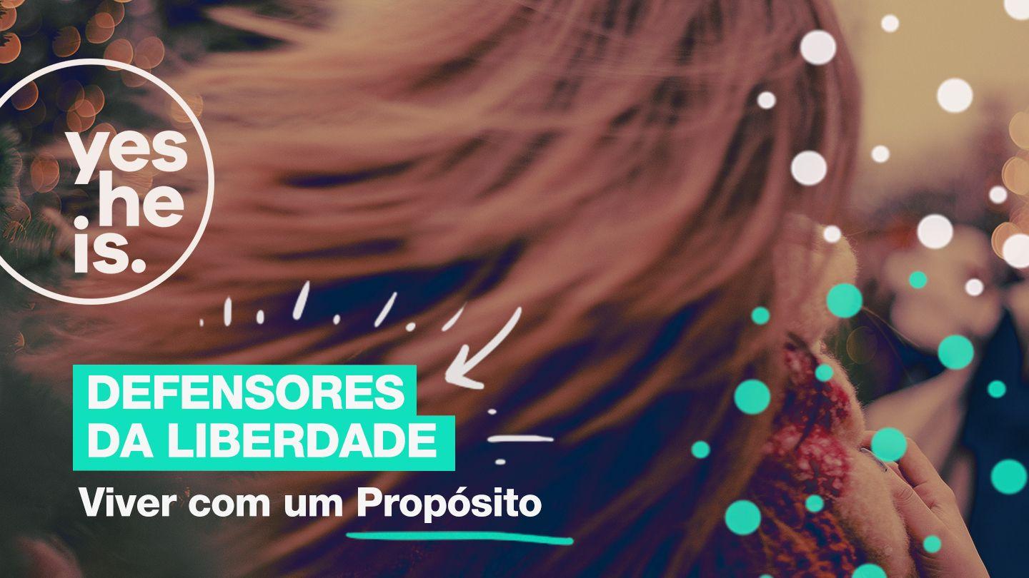 Defensores da Liberdade - Viver com um propósito Luk 4:18-19 Nde-Nsele-Nta LP NT Portions