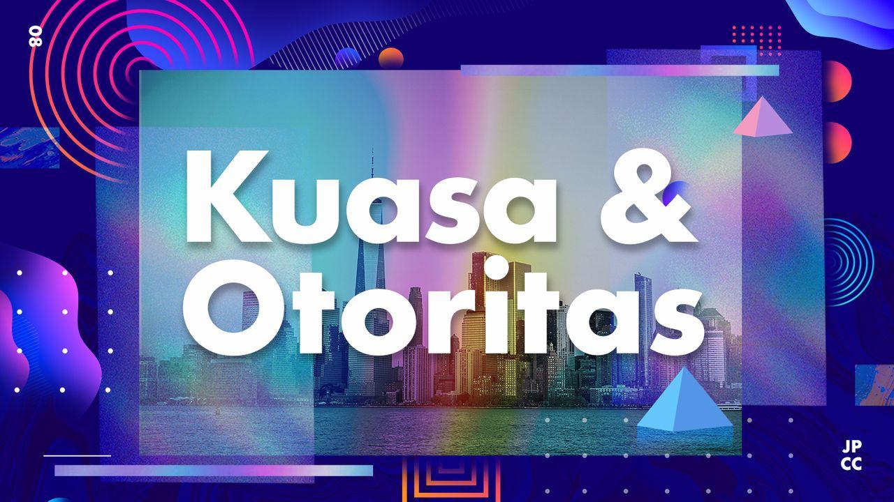 Kuasa dan Otoritas