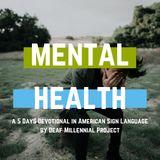 Mental Health Devotional in ASL