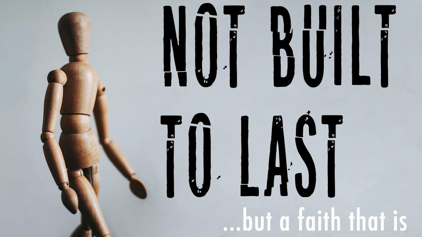 Not Built To Last Habakkuk 1:3-4 American Standard Version