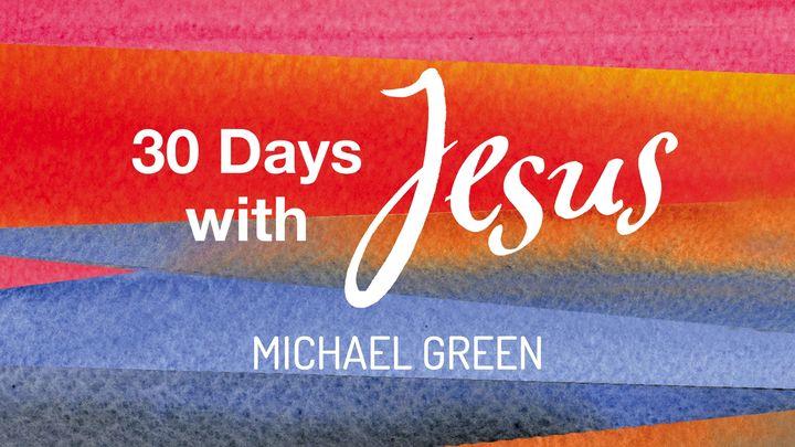 30 Days With Jesus