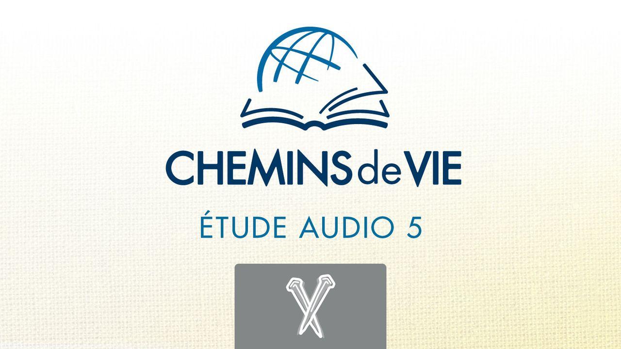 Chemins de Vie - Écoutez l'évangile de Marc