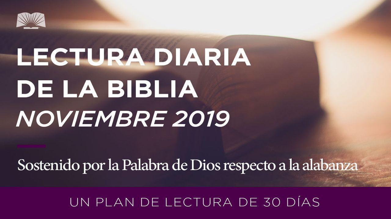 Lectura Diaria De La Biblia–Sostenido Por La Palabra De Alabanza De Dios