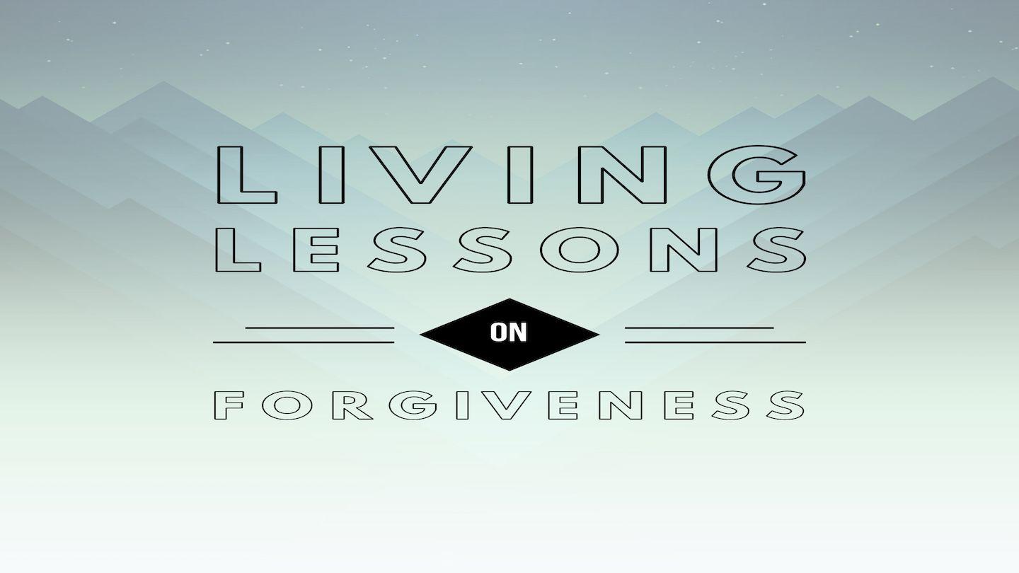 Living Lessons on Forgiveness 詩篇 145:8-13 新標點和合本, 神版