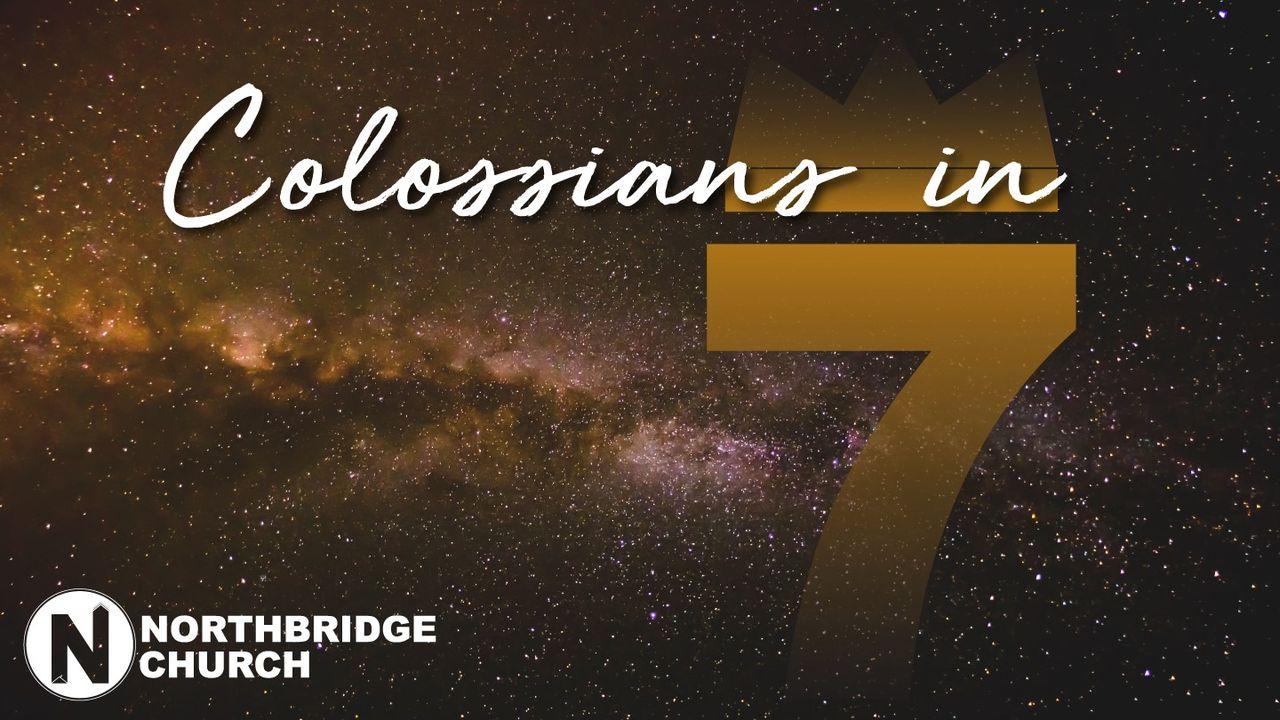 Colossians In 7