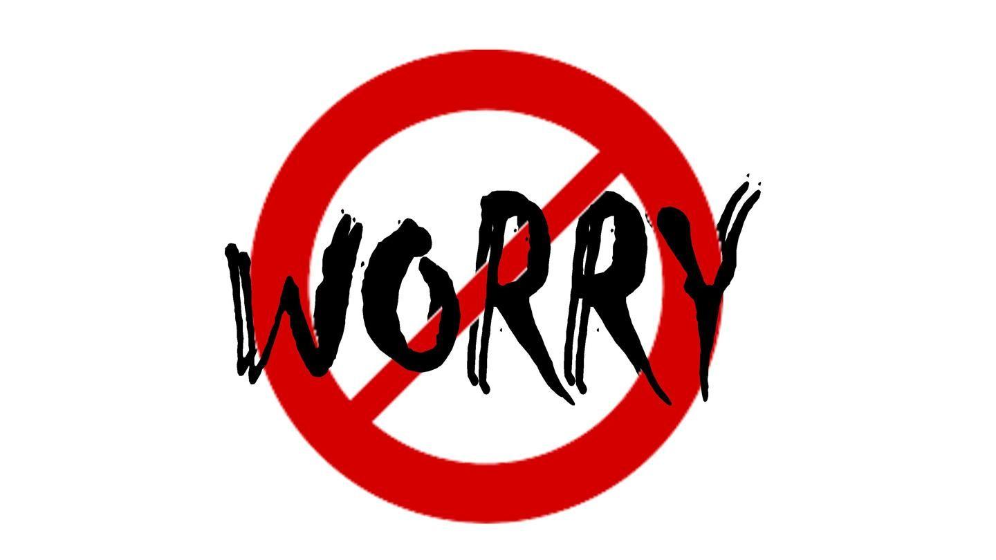 Worry Not! Proverbs 30:9 King James Version