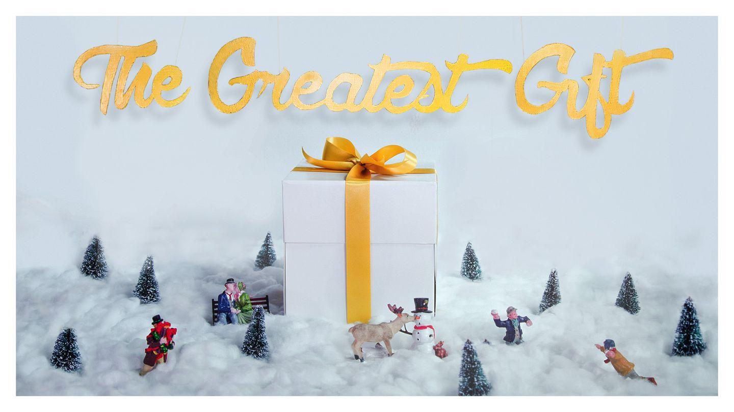 The Greatest Gift