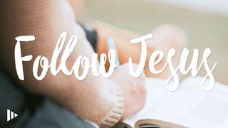 Follow Jesus: Devotions from Time of Grace