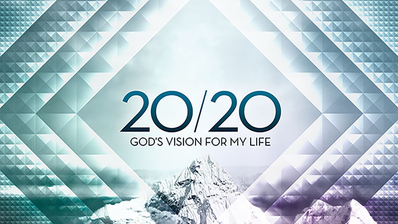 20/20: Visão de Deus para minha vida