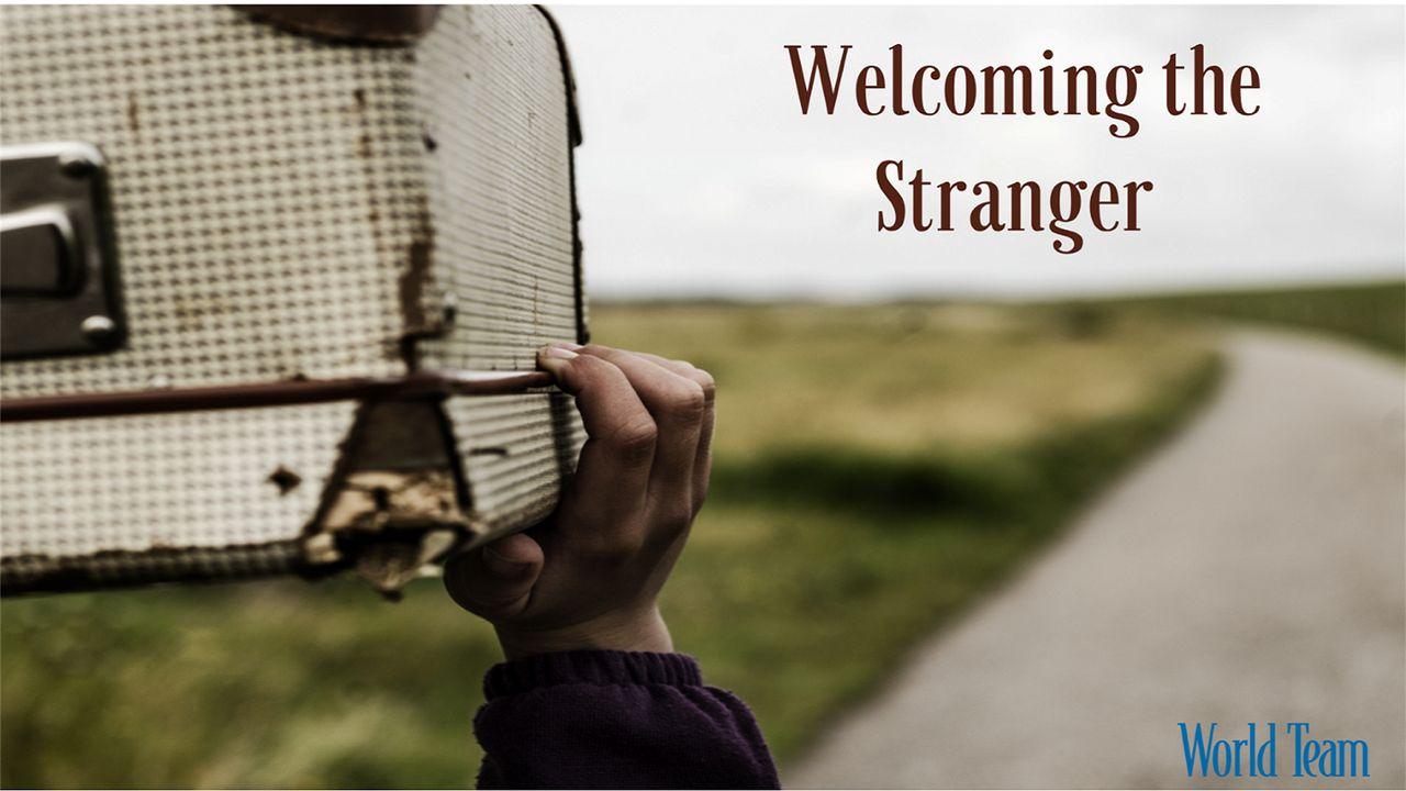 Welcoming the Stranger