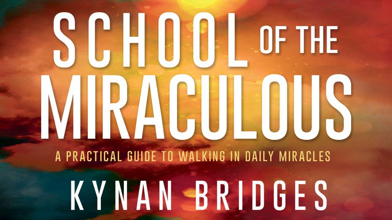 School of the Miraculous