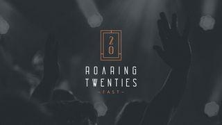 Roaring Twenties Fast Luke 5:33-34 King James Version