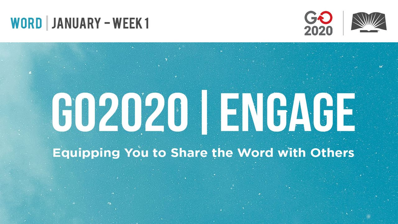 GO2020 | ENGAGE: January Week 1 - WORD