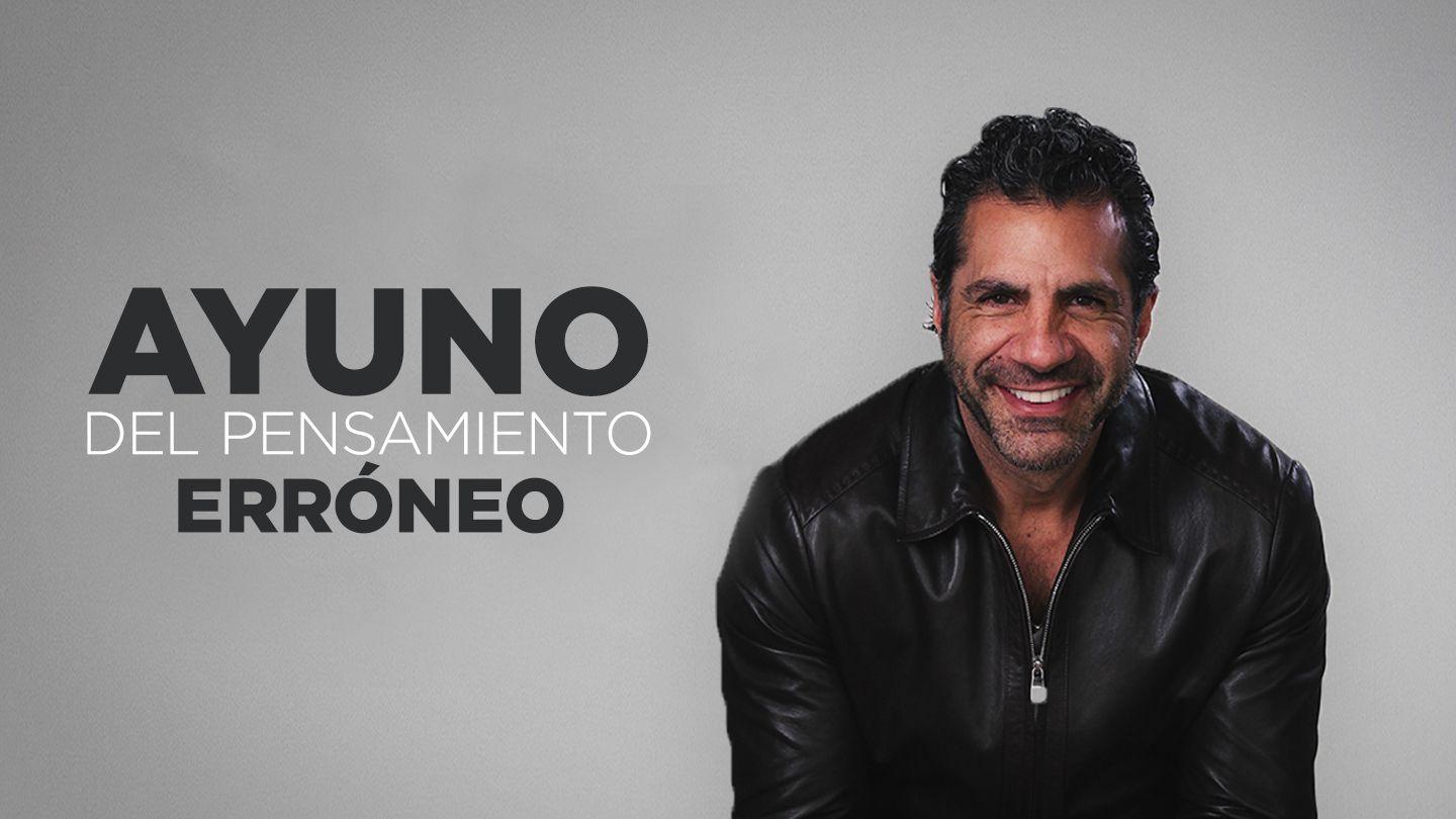 Ayuno Del Pensamiento Erróneo