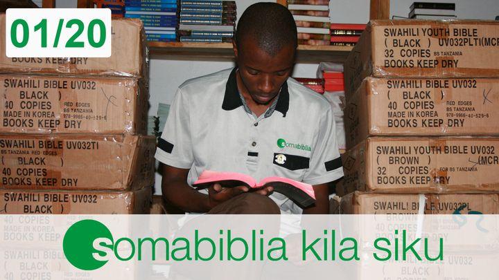 SOMA BIBLIA KILA SIKU 01/20