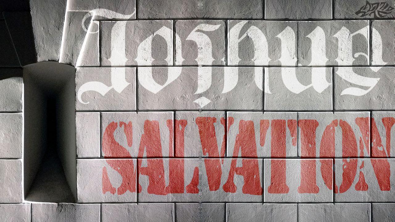 Joshua - Salvation