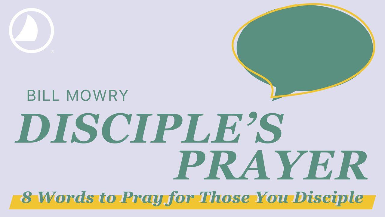 Disciple's Prayer