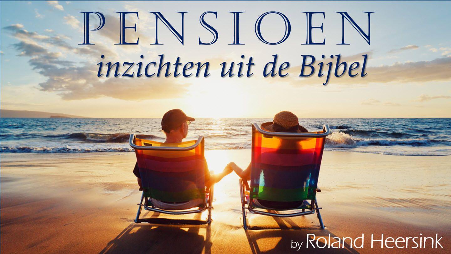 Pensioen: Inzichten uit de Bijbel Jakobus 2:15-17 BasisBijbel, de bijbel in makkelijk Nederlands