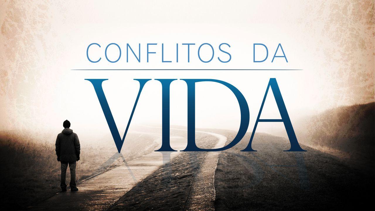 Conflitos da Vida