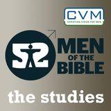 52 Men of the Bible - the Studies