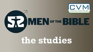 52 Men of the Bible - the Studies