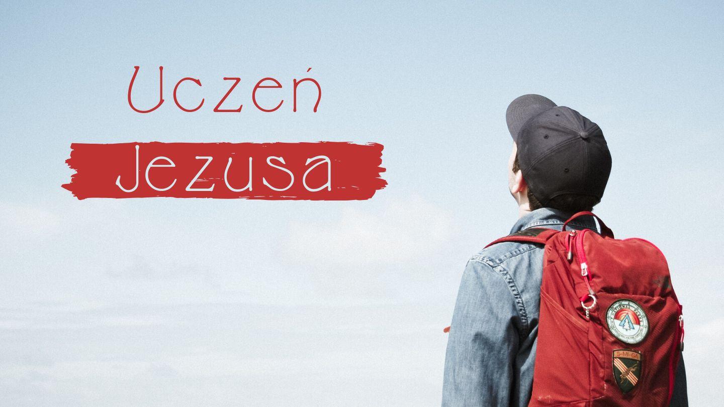 Uczeń Jezusa Ewangelia Łukasza 14:26 Nowa Biblia Gdańska