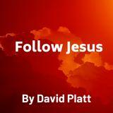 Follow Jesus