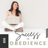 Success Is Obedience