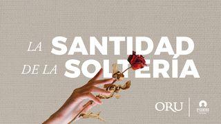 La santidad de la soltería