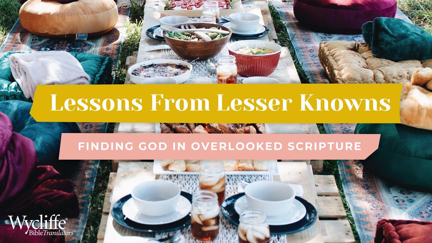 Lessons From Lesser Knowns: Finding God In Overlooked Scripture Exodus 33:13-18 King James Version