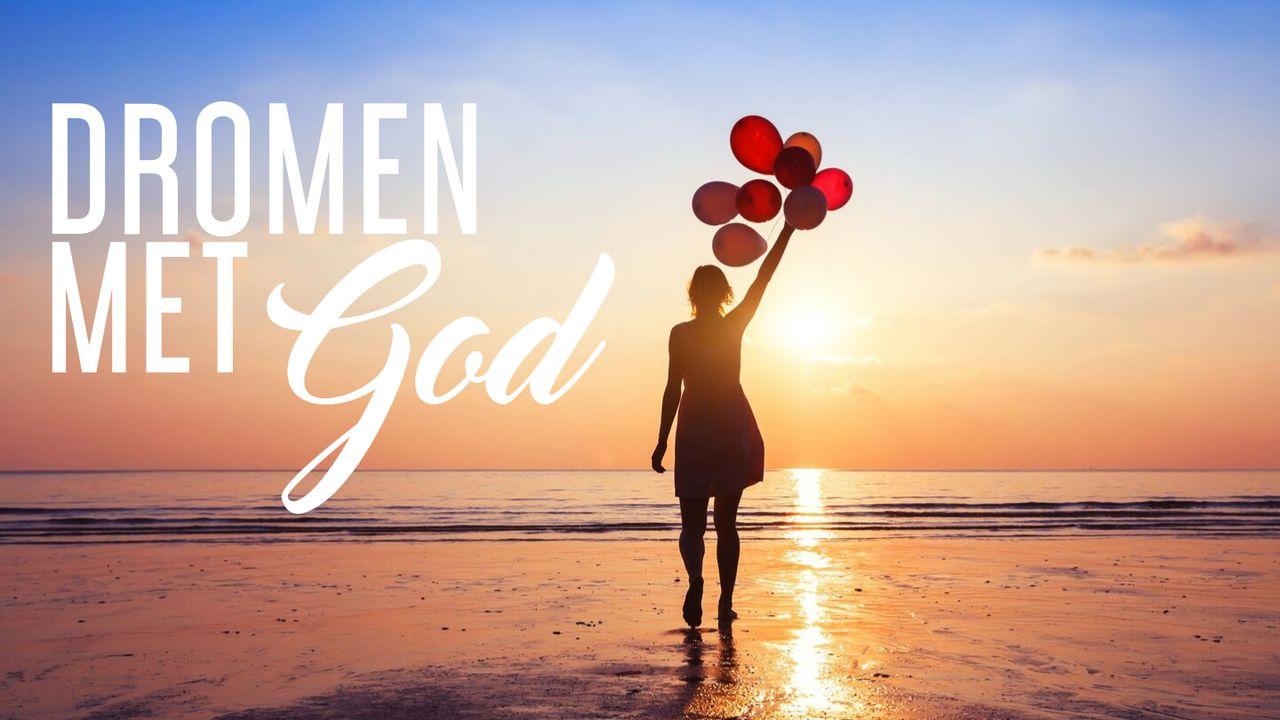 Dromen Met God