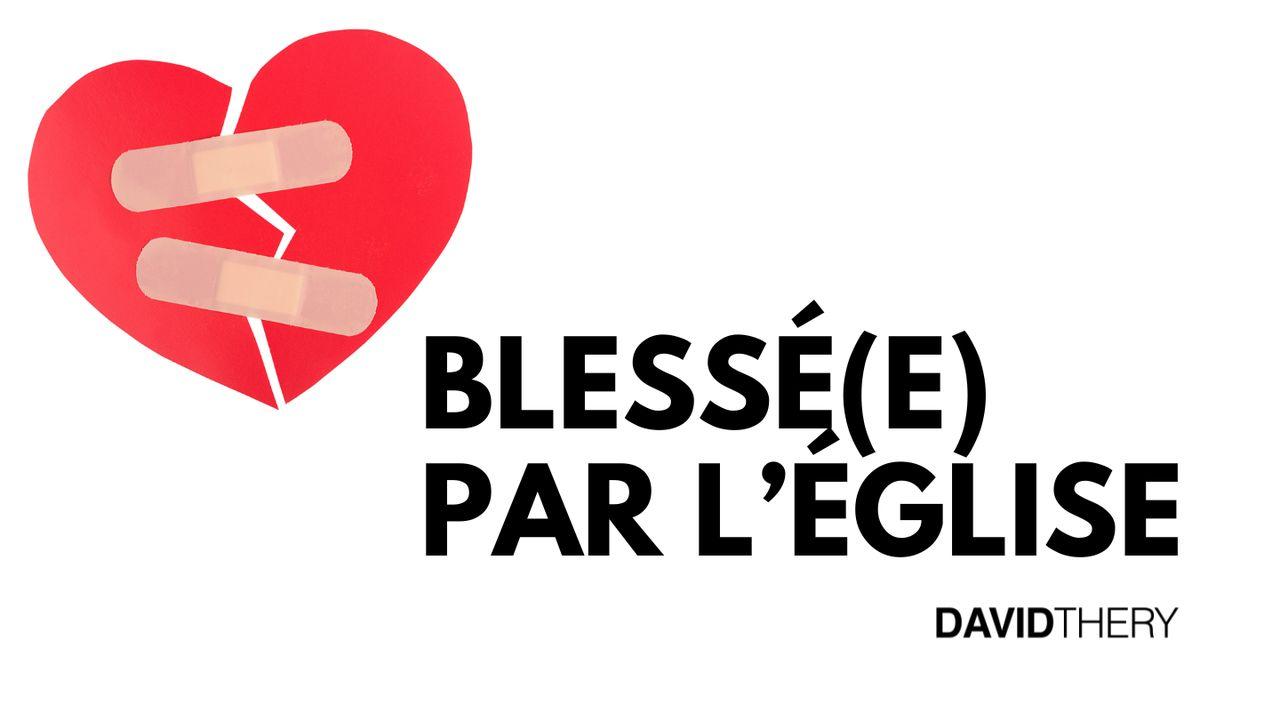 Blessé par l'église